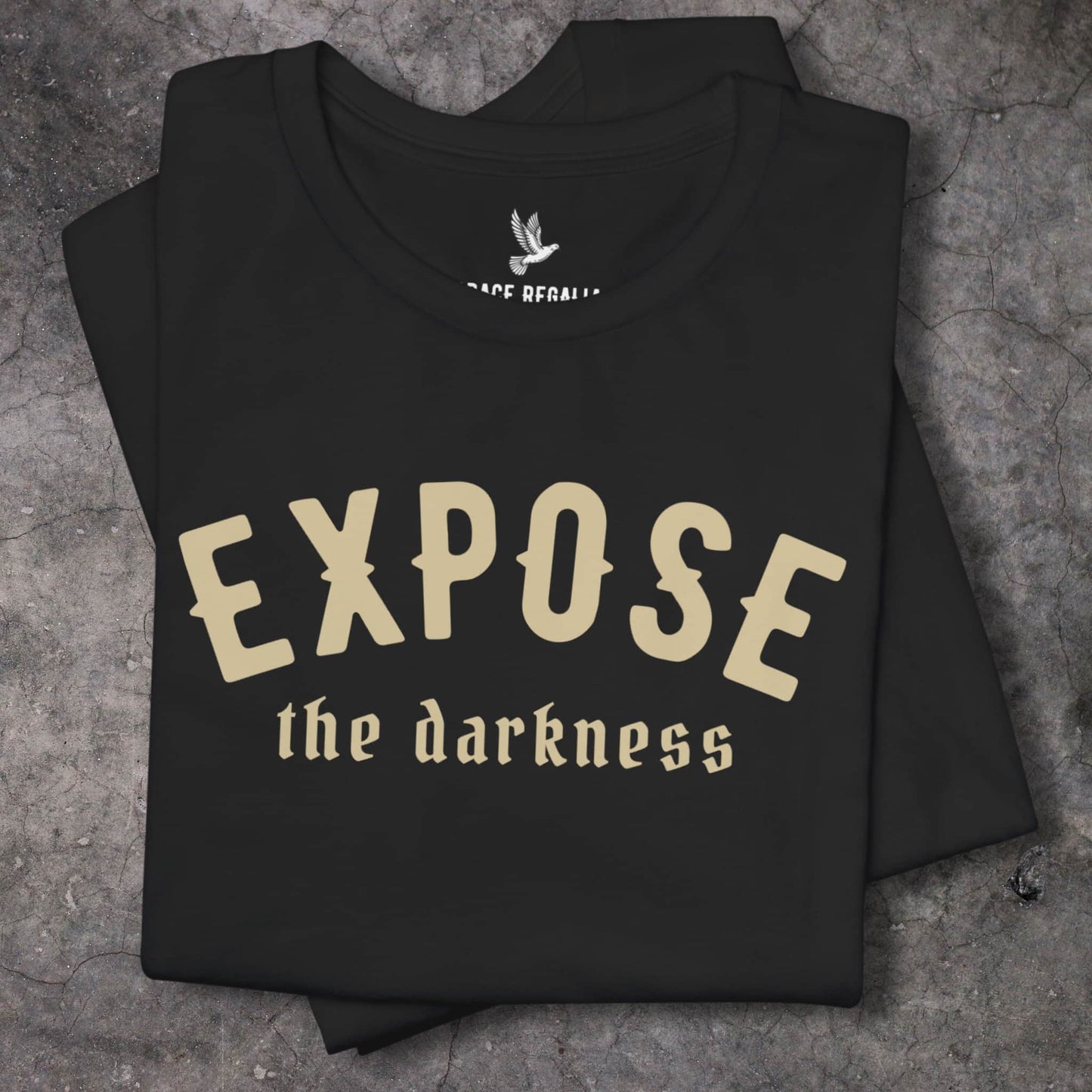 Expose the Darkness
