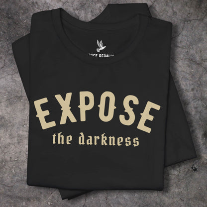 Expose the Darkness